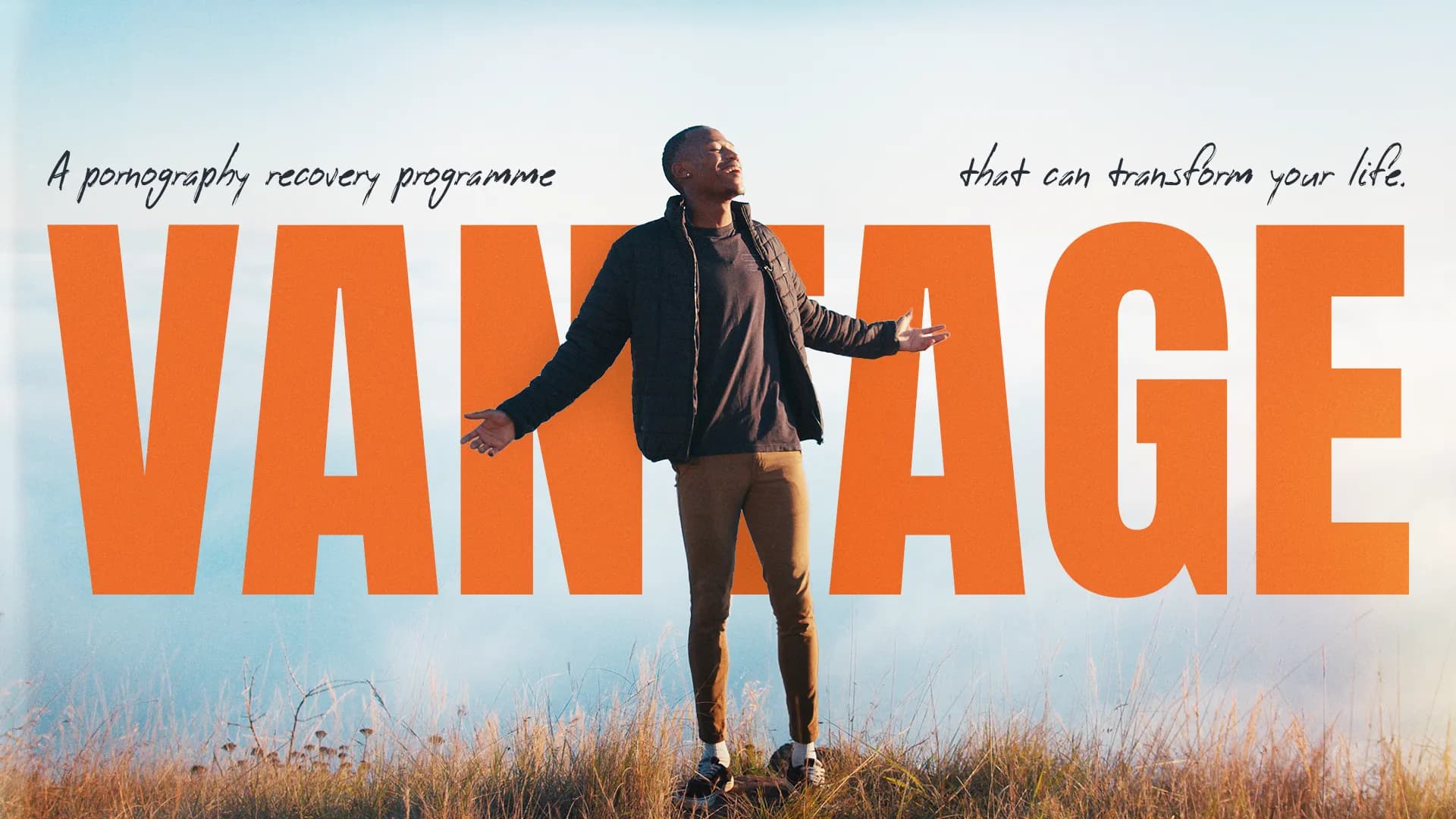 A man with arms outstretched outdoors — Vantage pornography recovery programme.